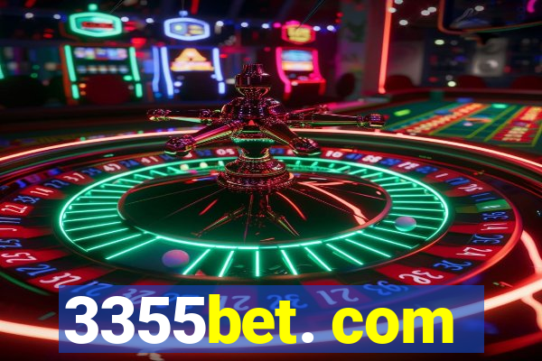 3355bet. com